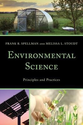 Environmental Science : Principles and Practices Hardcover
