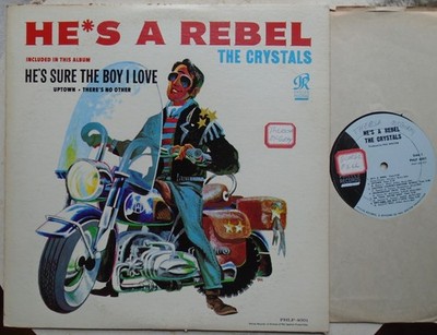CRYSTALS, He's A Rebel MONO 1st pressing LP FREE SHIPPING Phil Spector