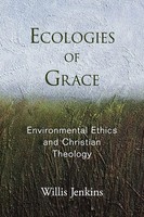 Willis Jenkins | Ecologies Of Grace | Taschenbuch | Englisch (2013)