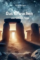 Erim Zilayas | Das Erwachen Von GöBekli Tepe | Taschenbuch | Deutsch (2025)