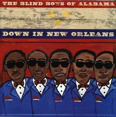 Down In New Orleans CD Blind Boys Of Alabama