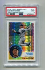 2018 Topps Silver Pack - GLEYBER TORRES - 1983 Chrome Refractor Promo  PSA 9
