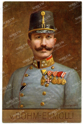 AK - Armeekommandant G. d. K. Eduard v. Böhm - Ermolli (F1264)