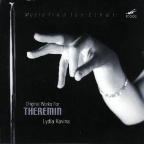 Lydia Kavina Lydia Kavina: Original Works for Theremin: Music from the Ethe (CD)