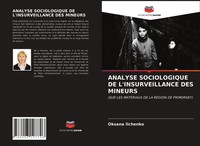 Oksana Ilchenko | Analyse Sociologique DE L'insurveillance DES Mineurs | Buch
