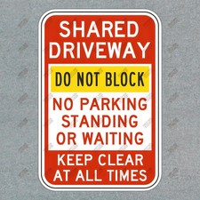 Safety Sign Sticker Shared Driveway Do Not Block Essential for 985716