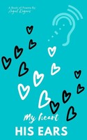 Angel Ragans | My Heart, His Ears | Taschenbuch | Englisch (2023)