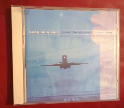 Bang On A Can : Brian Eno - Music for Airports CD (1998) 