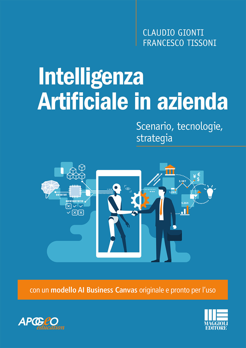 Libri Gionti Claudio / Francesco Tissoni - Intelligenza Artificiale In Azienda.