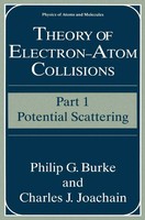 Philip G. Burke (U. A.) | Theory of Electron-Atom Collisions | Taschenbuch