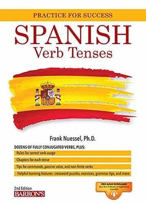 Spanish Verb Tenses (Barron's - Paperback, by Nuessel Ph.D. Frank - Acceptable n