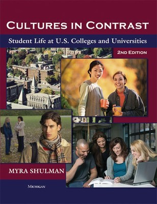Cultures in Contrast: Student Life at U.S. Colleges and Universities