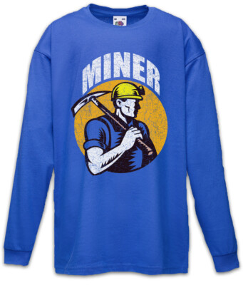 Miner I Kids Long Sleeve T-Shirt Mineworkers Mine Miners Mining Socialism Worker