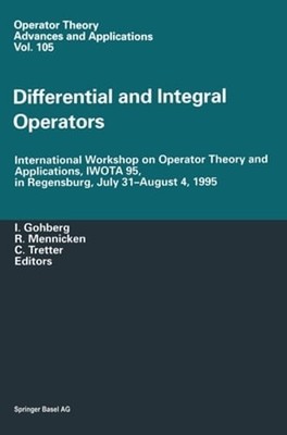 Differential and Integral Operators: International Workshop on Operator Theory