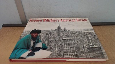 Stephen Wiltshire's American Dream - hardcover Hewson, Margaret