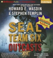SEAL Team Six Outcasts: A Novel - Audio CD By Wasdin, Howard E - VERY GOOD