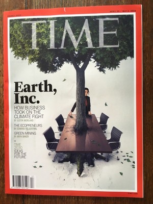 Time Magazine - Earth Inc-  April 25/May 2 2022 ( Climate Change /Sustainability