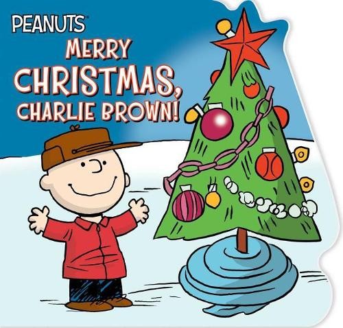 Charles M Schulz Merry Christmas, Charlie Brown! (Libro di cartone) Peanuts