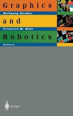 Graphics and Robotics Friedrich M. Wahl