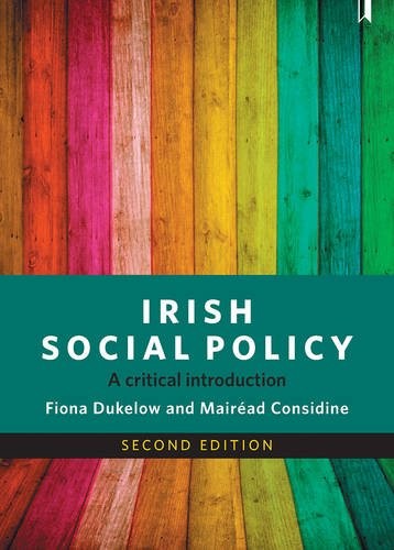 Irish Social Policy – A Critical Introduction Dukelow Hardback 9781447329619
