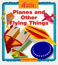 Planes and Other Flying Things Library Binding Florence Temko