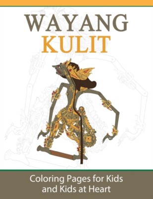 Art History - Wayang Kulit  Coloring Pages for Kids and Kids at Heart  - X555z