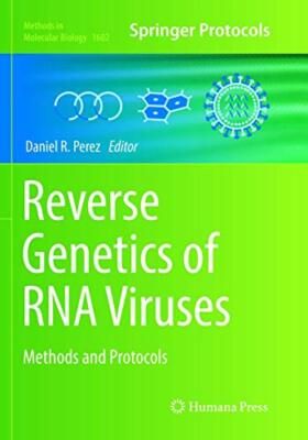 Reverse Genetics of RNA Viruses : Methods and Protocols 9781493983537| eBay