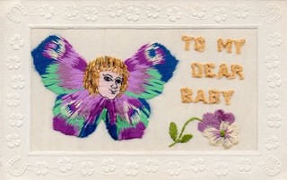 RARE: ANGEL FACE & BUTTERFLY WINGS: DEAR BABY: WW1 EMBROIDERED SILK POSTCARD