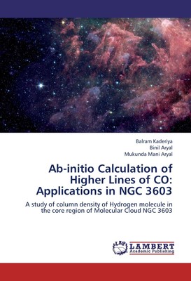 Ab-initio Calculation of Higher Lines of CO: Applications in NGC 3603 Balram Kad
