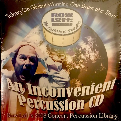 AN INCONVENIENT PERCUSSION CD Row-Loff The Fighting Tadpoles 2008 Concert New - Picture 2 of 3