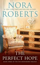 The Perfect Hope (Inn BoonsBoro) - Mass Market Paperback By Roberts, Nora - GOOD