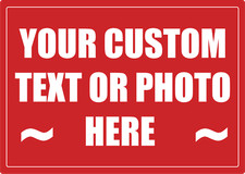 Your Custom Text or Photo Here  Laminated Vinyl Decal Sticker Label