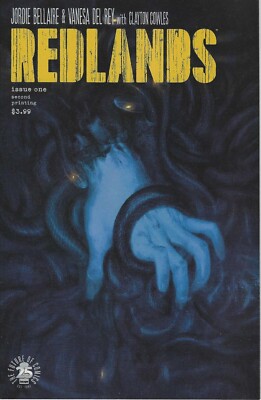 Redlands Issue One Second Printing September 2017 Image Comics VG Condition