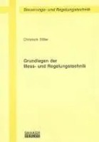 Grundlagen Der Mess- Und Regelungstechnik | Christoph Stiller | Deutsch | Buch
