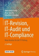 IT-Revision, IT-Audit und IT-Compliance ~ Aleksandra Sowa ~ 9783658237646