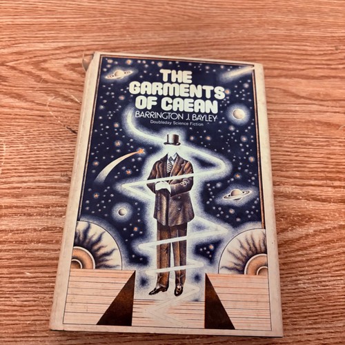 Barrington J. Bayley The Garments Of Caean 1St Edition 1St Printing Paper Back