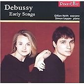 Claude Debussy - Debussy: Early Songs (2003)
