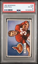 1951 Bowman #30 Don Paul Chicago Cardinals PSA 6 EX MINT