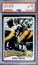 1975 Topps Football #367 Dan Fouts San Diego Chargers PSA 8 NM-MT Tra ID: 876984