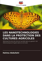 Halima Abdullahi | LES Nanotechnologies Dans LA Protection DES Cultures...