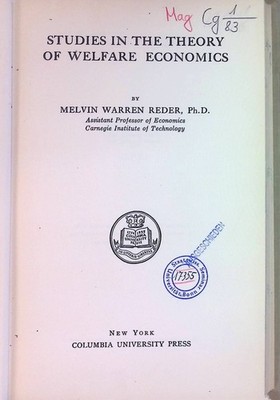 Studies in the Theory of Welfare Economics Reder, Melvin Warren: