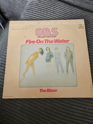 ORS / Fire On The Water / The Blaze 12'' Maxi Vinyl 1980