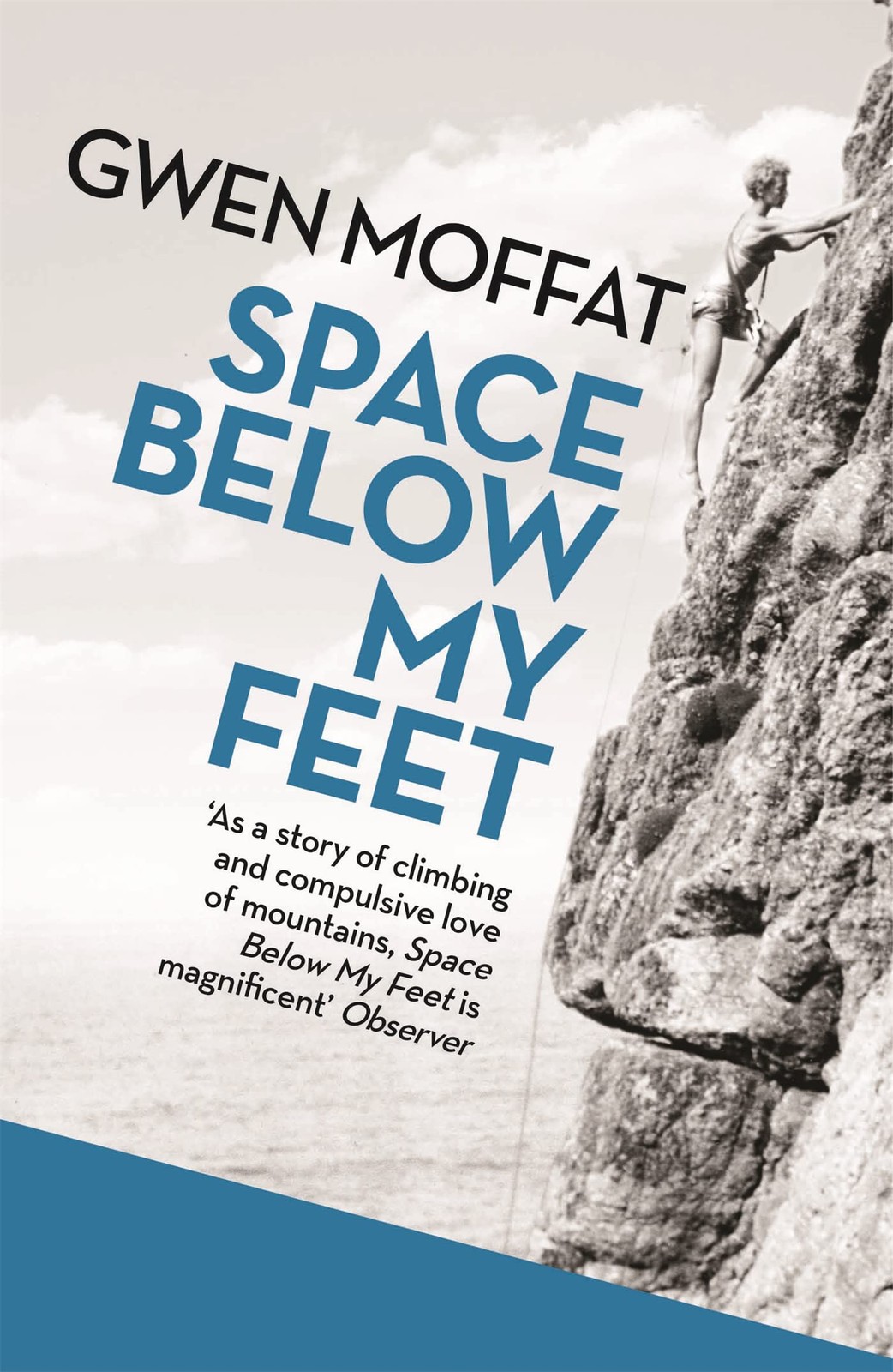 Space Below My Feet Gwen Moffat - Image 6