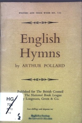 English Hymns; Writers and Their Work No. 123; Pollard, Arthur: