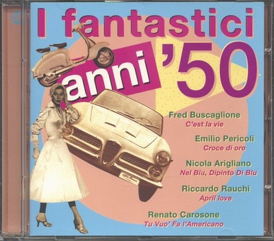 Various - I Fantastici Anni '50 Vol.2 (CD) - Pop Concept/Theme Albums