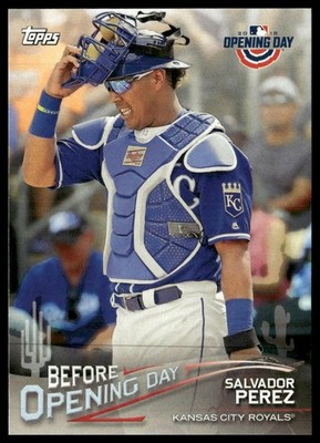2018 Topps Opening Day #BOD-SP Salvador Perez Before Opening Day