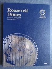 Whitman Roosevelt Dimes Dime Coin Folder Number 3 2005-2025 Album Book 1939