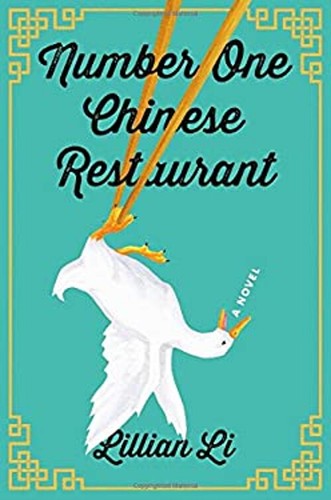 Nummer Eins Chinese Restaurant: A Novel Hardcover Lillian / Li