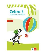 Zebra 3. Arbeitsheft Fördern Klasse 3