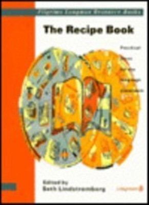 The Recipe Book (Pilgrims Longman resource books),Seth Lindstrom